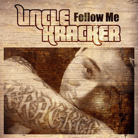 follow me the song|uncle kracker follow me videos.